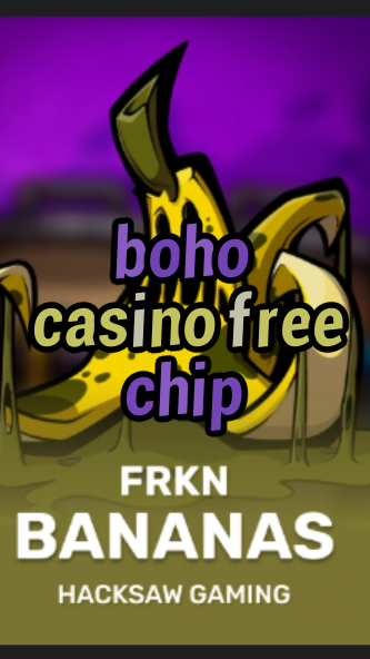 boho casino free chip-3xn3u5udepyz9m9w5iat.com